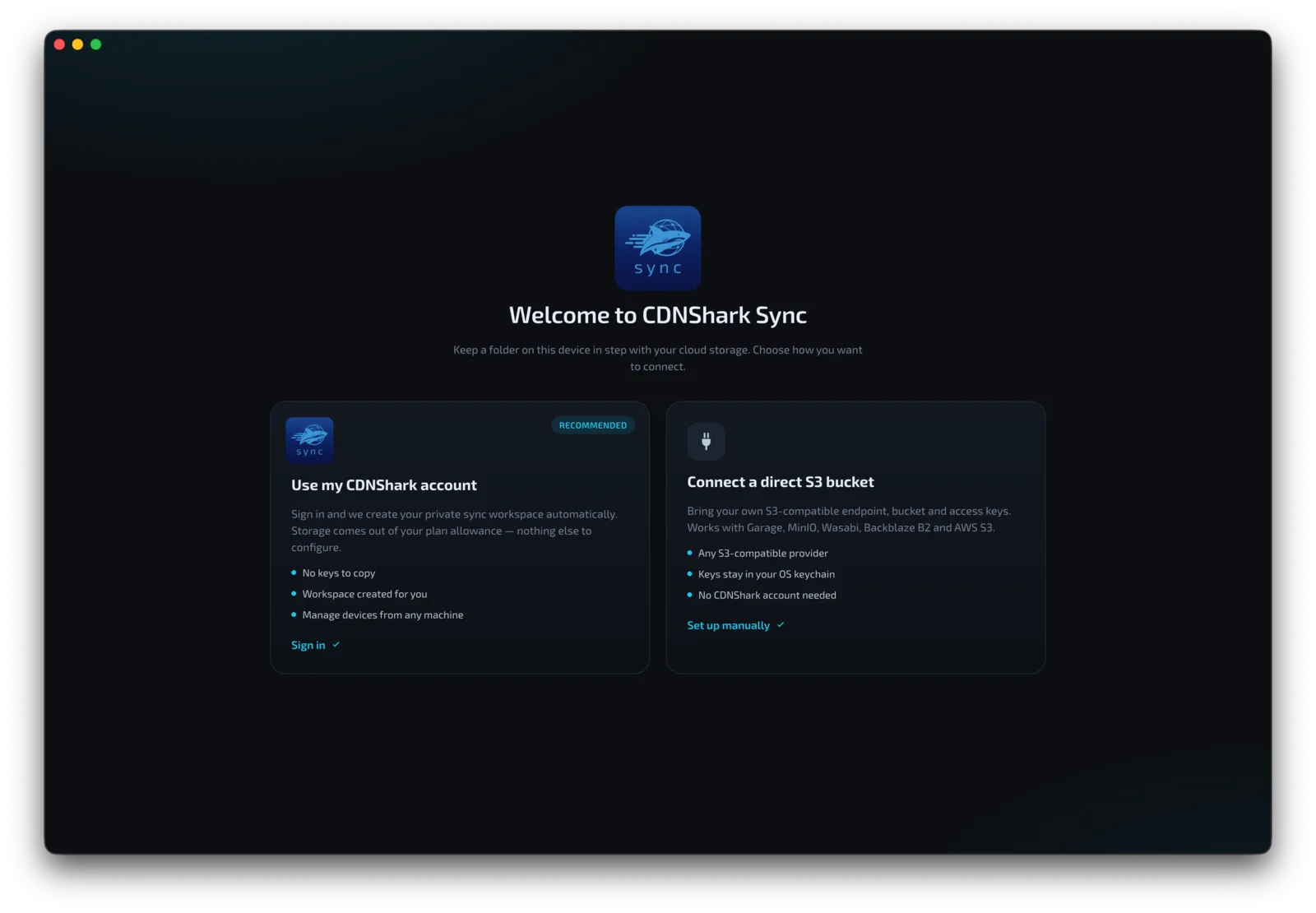 Two ways to connect — CDNShark Sync